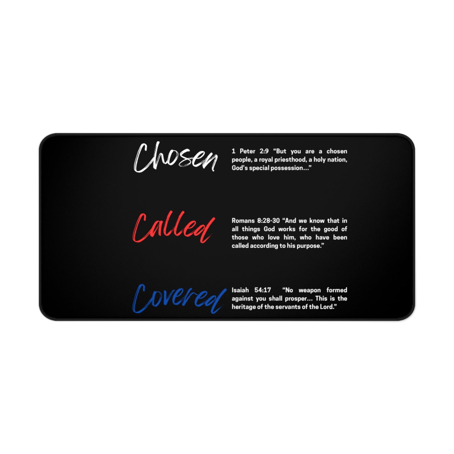 Inspirational Desk Mat - Chosen, Called, Covered | Motivational Office Decor, Christian Gift, Spiritual Workspace, Faith-Based Accessories