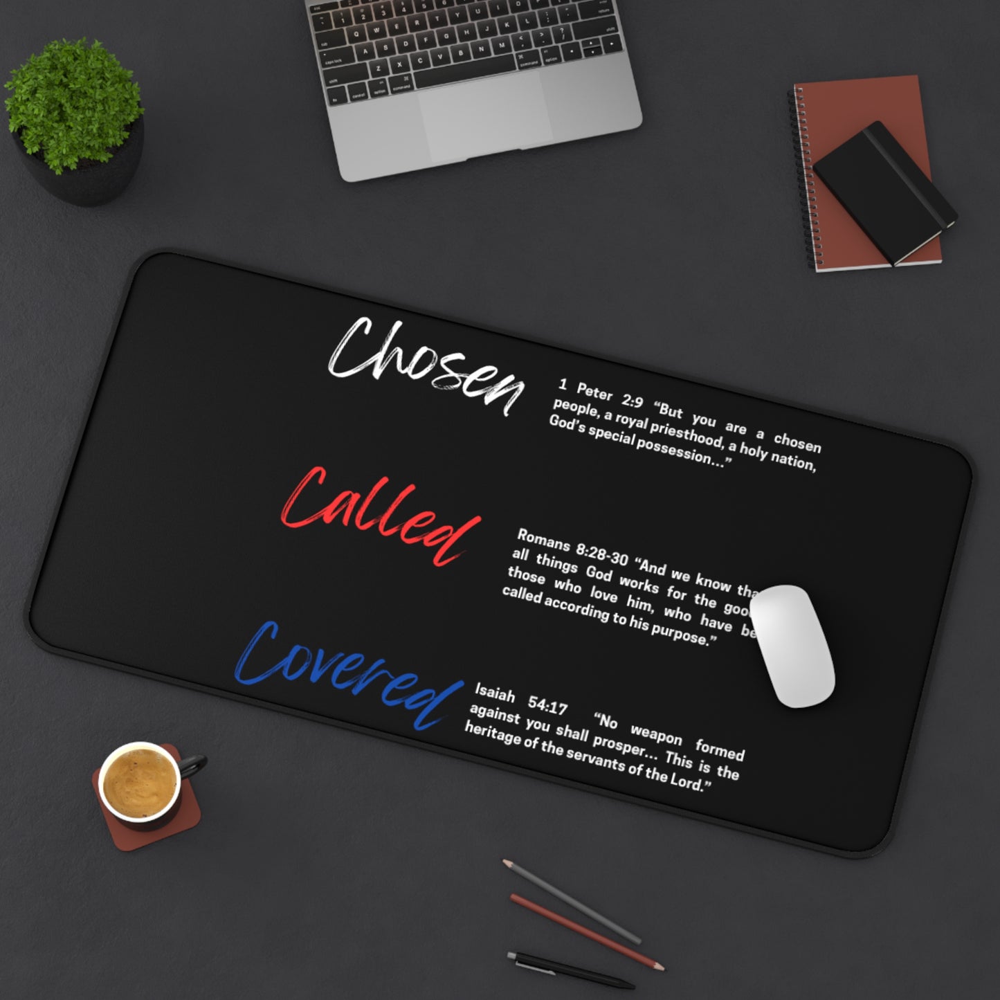 Inspirational Desk Mat - Chosen, Called, Covered | Motivational Office Decor, Christian Gift, Spiritual Workspace, Faith-Based Accessories