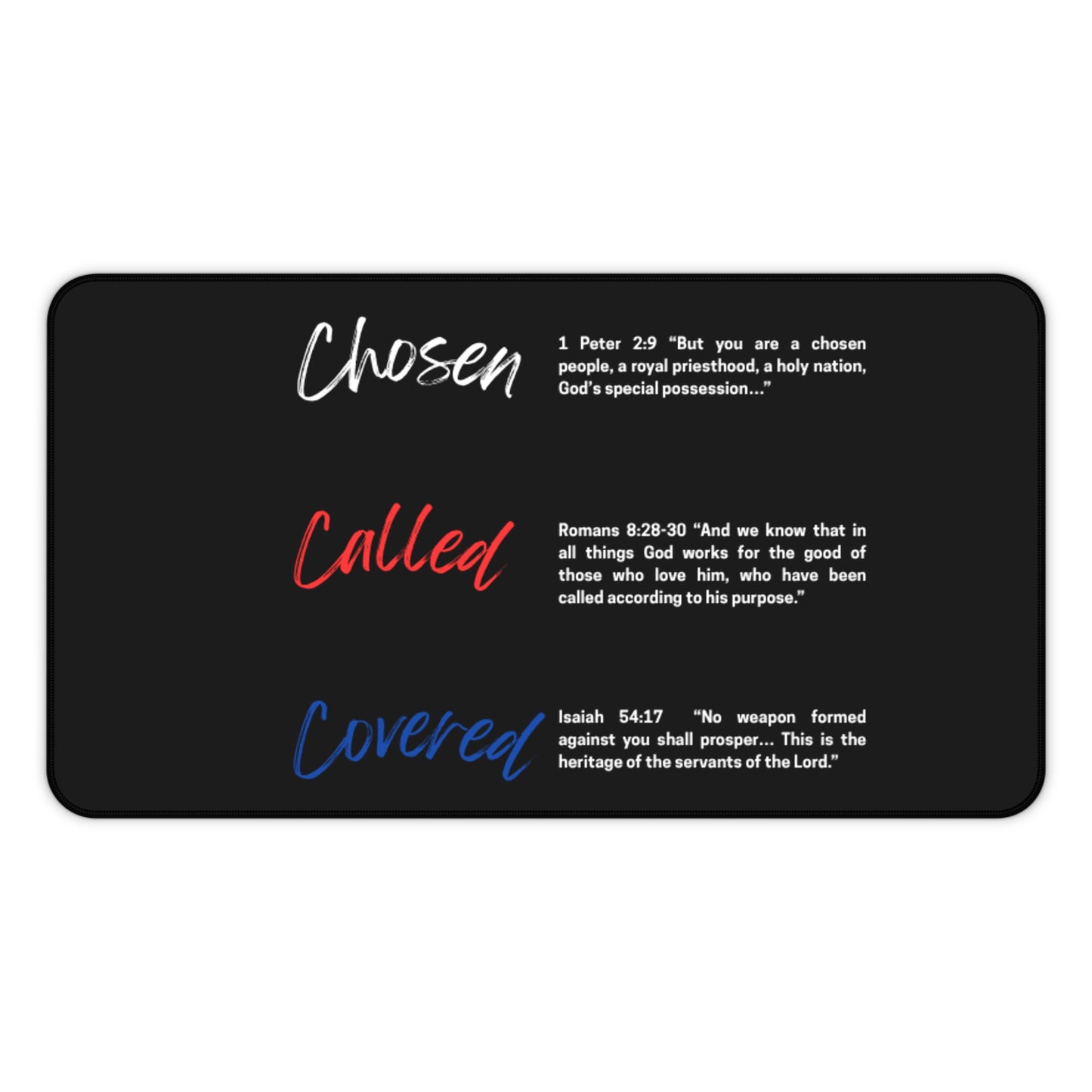 Inspirational Desk Mat - Chosen, Called, Covered | Motivational Office Decor, Christian Gift, Spiritual Workspace, Faith-Based Accessories